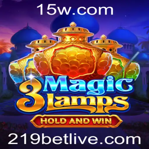 Descubra a Aventura de 3MagicLamps: Seu Caminho para a Vitória com 219 Bet