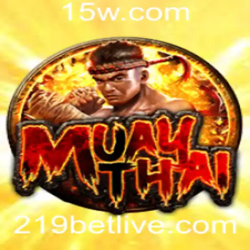 MuayThai: Descubra as Regras e Dinâmicas do Jogo com Suporte ao 219 Bet