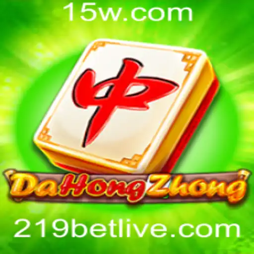 Descubra o Fascinante Jogo DaHongZhong e Como Ele Se Relaciona com a Tendência '219 bet'