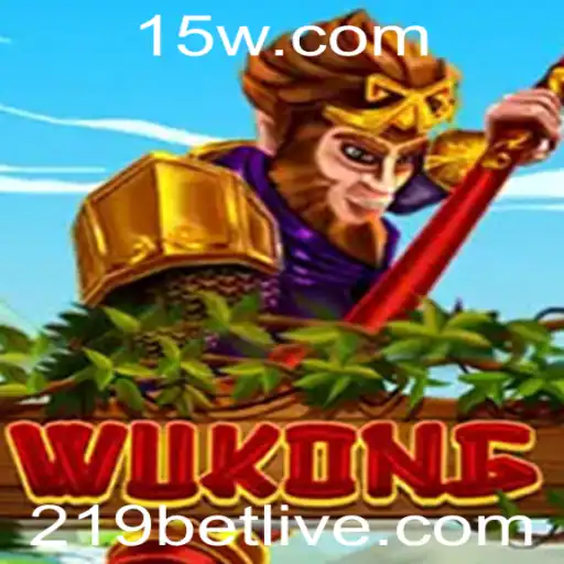 Desbravando o Universo de Wukong: Um Guia Completo para o Jogo e as Regras do 219 Bet